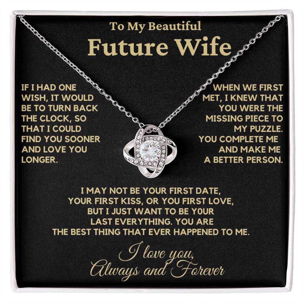 To My Beautiful Future Wife