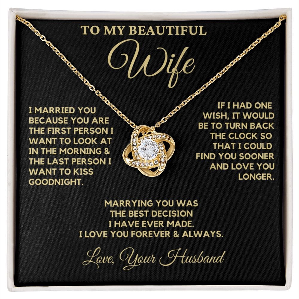 Wife Necklace, I Married You Because...