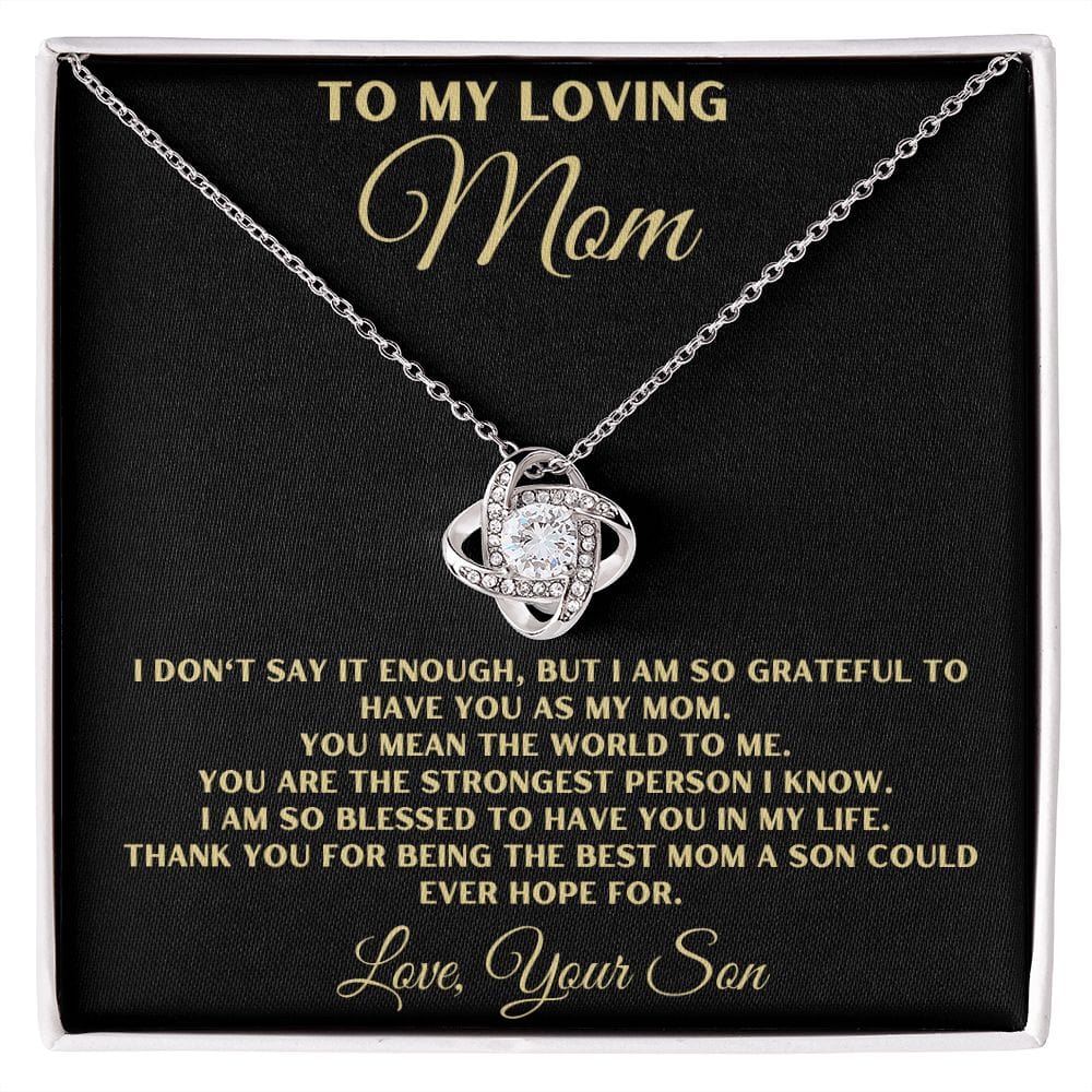 To Loving Mom From Son