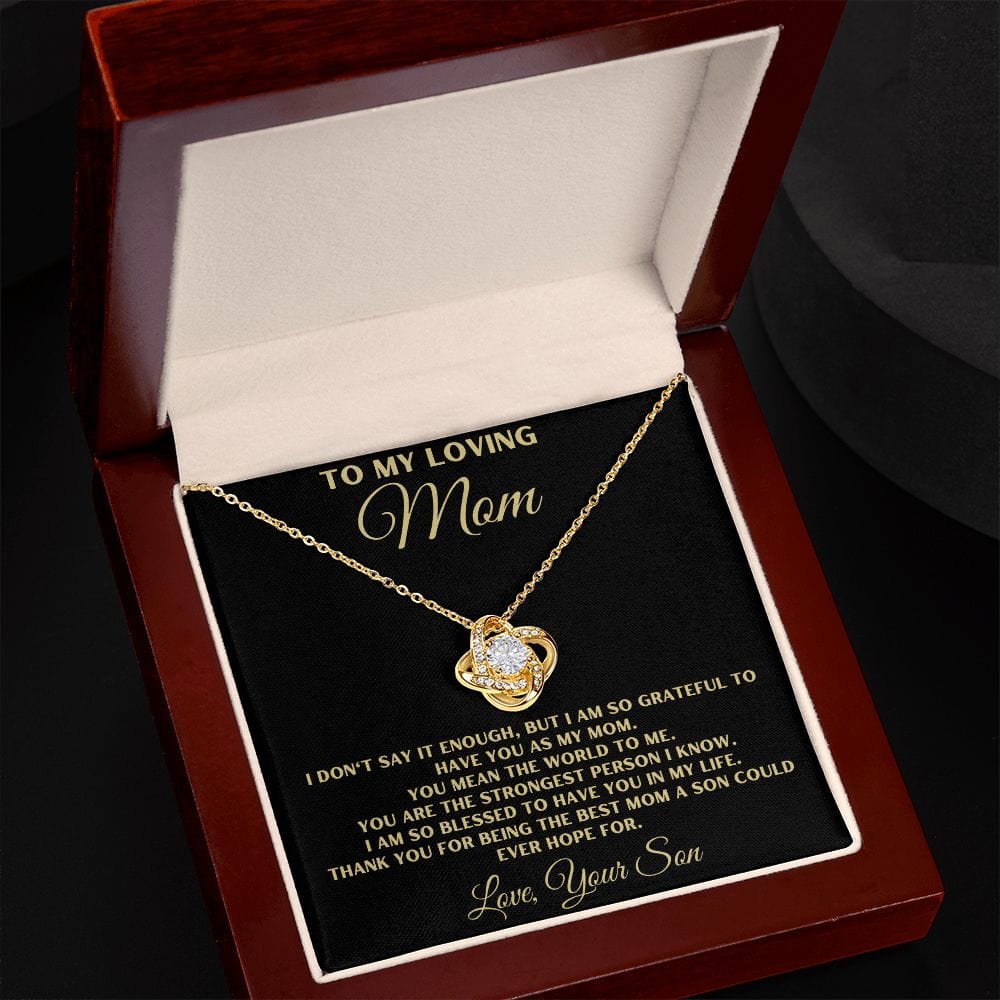 To Loving Mom From Son