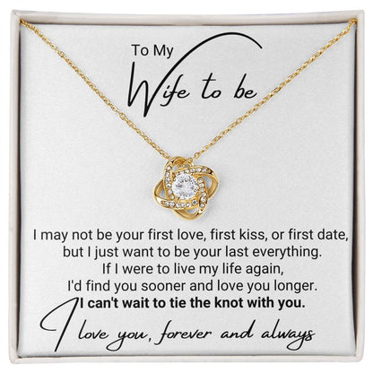 Wife To Be Necklace - Forever & Always