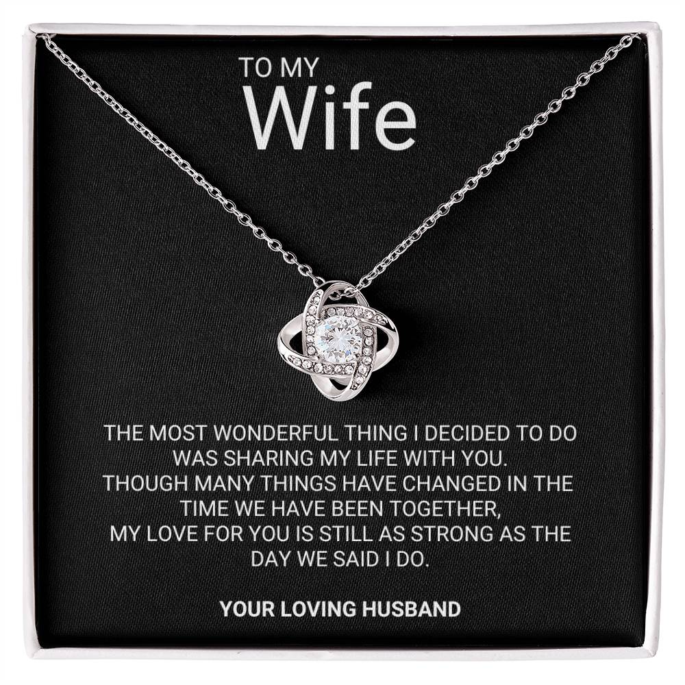 To My Wife - The Most Wonderful Thing