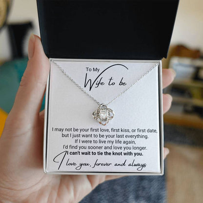 Wife To Be Necklace - Forever & Always