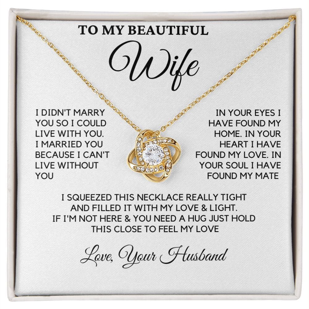 Gift For Wife - Love & Light