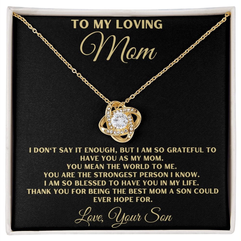 To Loving Mom From Son