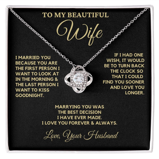 Wife Necklace, I Married You Because...
