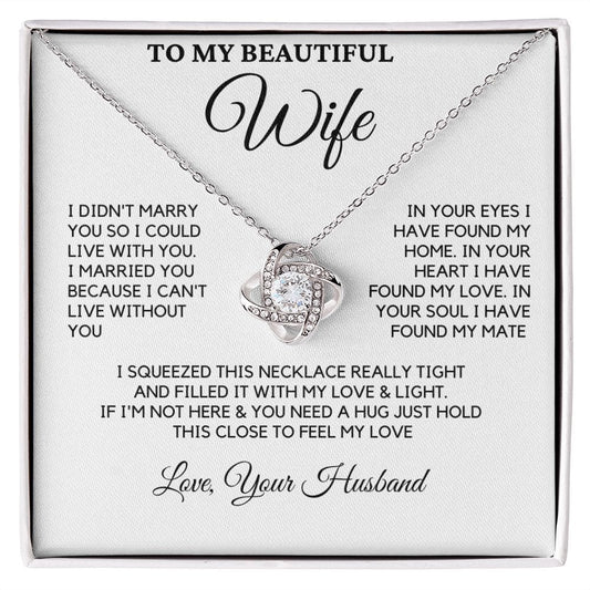 Gift For Wife - Love & Light