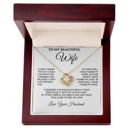 Gift For Wife - Love & Light