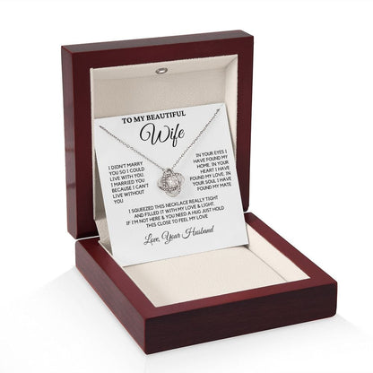 Gift For Wife - Love & Light